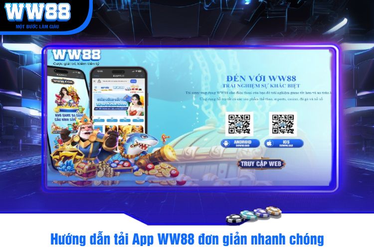 Hướng dẫn tải App WW88 đơn giản nhanh chóng