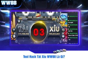 Tool Hack Tài Xỉu WW88 Là Gì?